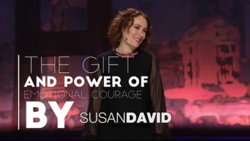 苏珊·戴维TED演讲：情绪勇气的天赋与力量
