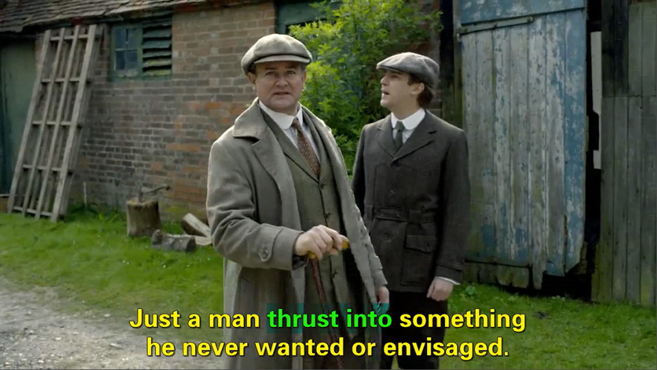 看英剧Downton Abbey《唐顿庄园》学英语 - Thrust into sth